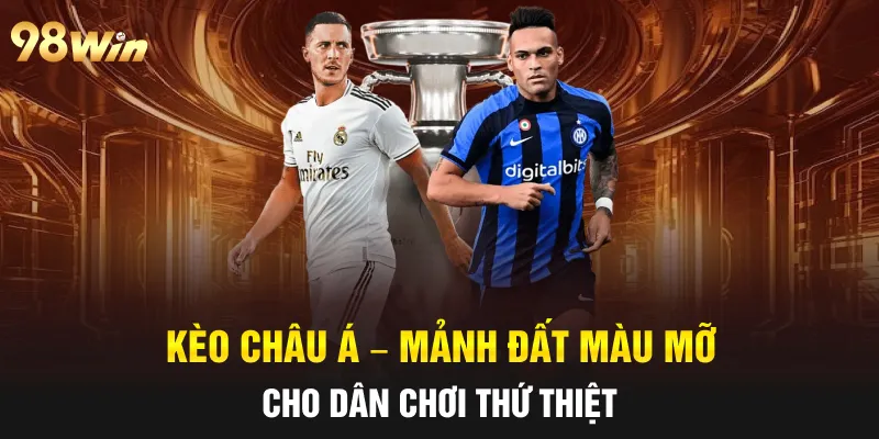 kèo châu á